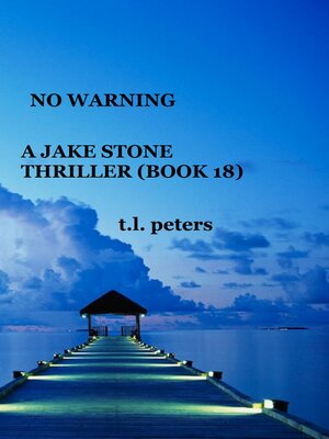 cover image of No Warning, a Jake Stone Thriller (Book 18)